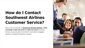 Southwest Airlines Telefono Customer Service +1-860-321-4022
