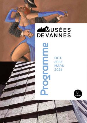 Programme Musées de Vannes - Octobre 2023 à mars 2024