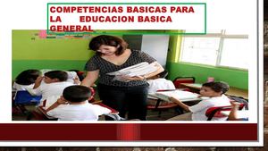 Competencias Básicas Para La Educación Básica General