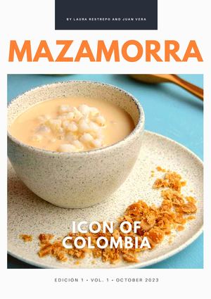 MAZAMORRA  "Icon of Colombia"