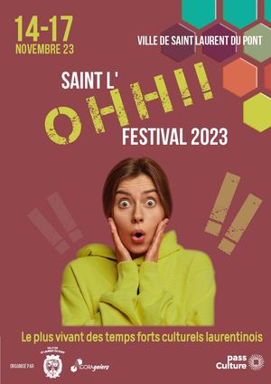 Saint L Ohhh Festival#2 Programme 2023 - Saint Laurent du Pont