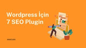 Wordpress İçIn 7 Seo Plugin