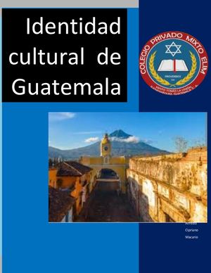 Identidad Cultural De Guatemala