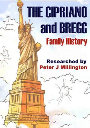 The Cipriano & Bregg Family History