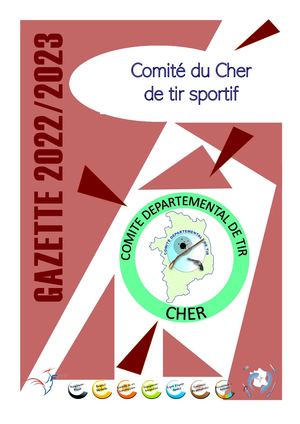 Gazette 2022 2023 Comité du Cher de tir sportif