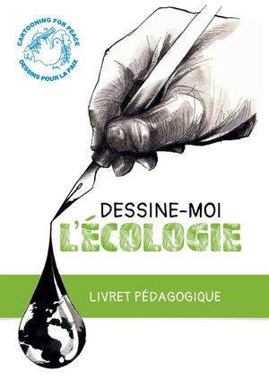 Livret Pédagogique Dessine Moi L'ecologie