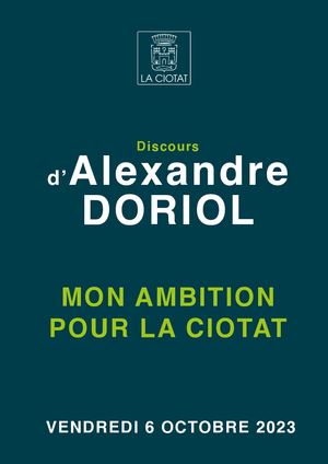 Discours d’Alexandre DORIOL - MON AMBITION POUR LA CIOTAT