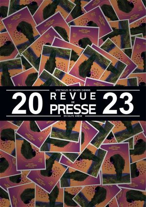 Spectacles de Grands Chemins en Haute Ariège : Revue de Presse 2023