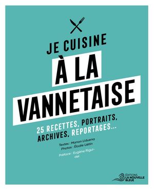 Je cuisine à la vannetaise