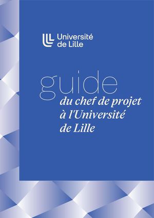 Guide du chef de projet à l'Université de Lille 2023