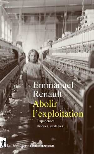 Abolir l'exploitation