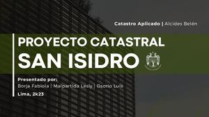 Proyecto Catastral San Isidro
