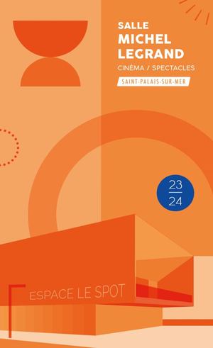 Programme Salle Michel Legrand 2023-2024 Saint-Palais-sur-Mer