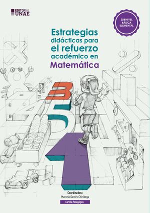 Estrategias didácticas para el refuerzo académico en Matemática. Subnivel Básica elemental