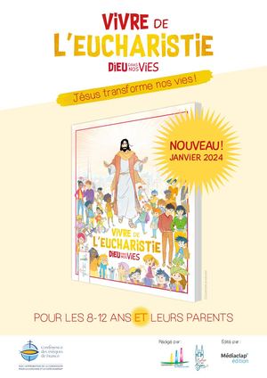 Livret de présentation Vivre de l'Eucharistie (Dieu dans nos vies)