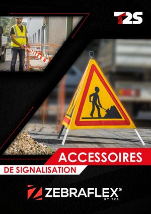 ACCESSOIRES DE SIGNALISATION ZEBRAFLEX®| T2S®