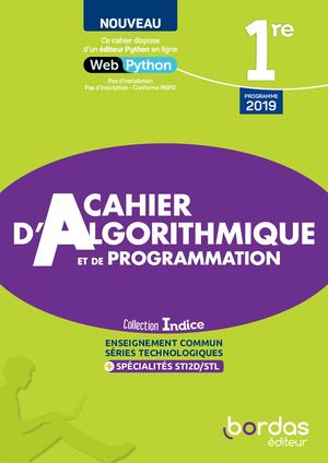 Cahier Algorithmique 1re Voie Technologique (extrait)