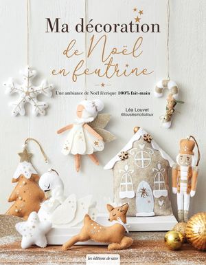BLOG065 Ma Décoration De Noël Feutrine