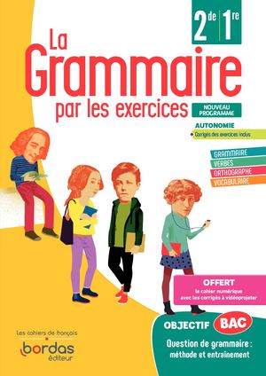 Grammaire par Les exercices 2de/1re (extrait)