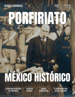 Revista Económica El Porfiriato