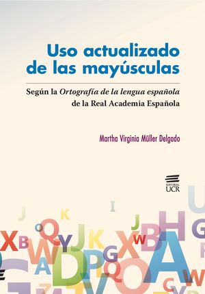 Uso Actualizado De Las Mayúsculas