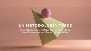 Revista Digital Metodología Tpack