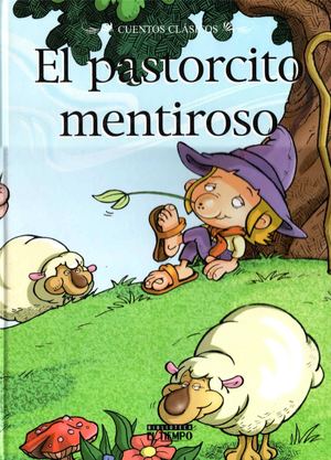 El Pastorcito Mentiroso - Colección Fantasía