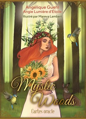 Mystic Woods, Angelique GUEHL, (illustratrice) Mareva LAMBERT (EXTRAIT)