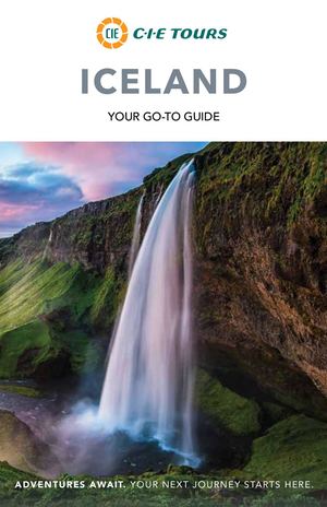 2024 CIE TOURS ICELAND GO TO GUIDE