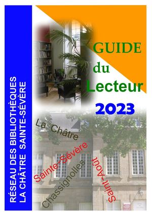 Guide Lecteur du réseau des Bibliothèques intercommunales de la Châtre Ste Sévère 2023