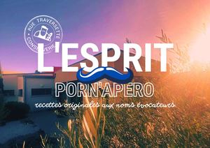 Porn'Apéro - Rue Traversette