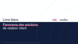 Panorama des solutions de la Relation Client