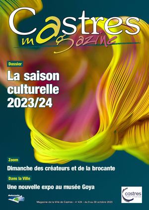 Castres Magazine N°424 - Du 9 au 30 octobre 2023