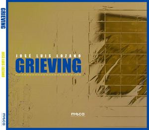Catálogo José Luis Lozano. Grieving en MECA