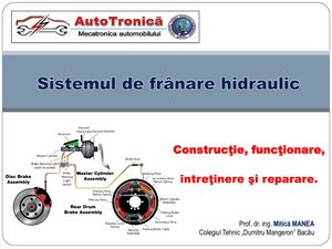 Automobile X Xi Suport De Curs Sistemul De Franare Al Automobilului