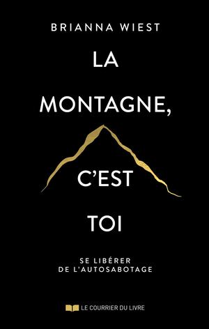 La montagne, c'est toi, Brianna WIEST (EXTRAIT)