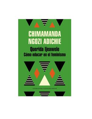 Adichie Chimamanda Ngozi Querida Ijeawele (1) (1)