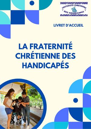 Livret d'accueil de la Fraternité Chrétienne des Handicapés