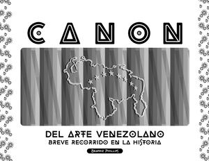 Canon del Arte Venezolano por Beatriz Phillips