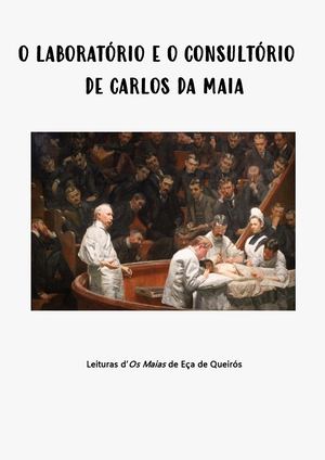 Os Maias O Laboratório e o Consultório de Carlos da Maia