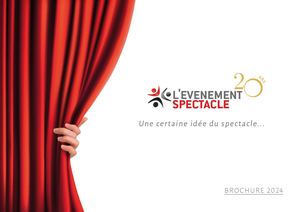 Brochure 2024 - L'Evénement Spectacle