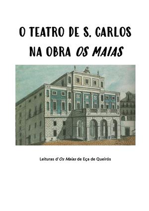 Os Maias O Teatro S Carlos