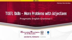 TOEFL Skills - More Problems With Adjectives