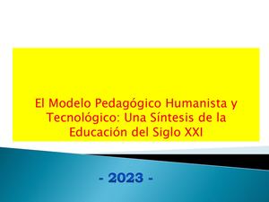 Modelo Pedagógico Humanista Y Tecnológico