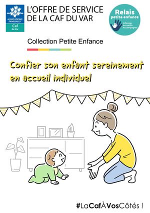 Confier Sereinement Son Enfant En Accueil Individuel