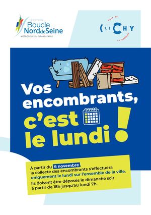 Vos encombrants, c'est le lundi !