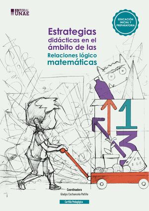 Estrategias didácticas en el ámbito de las Relaciones lógico matemáticas