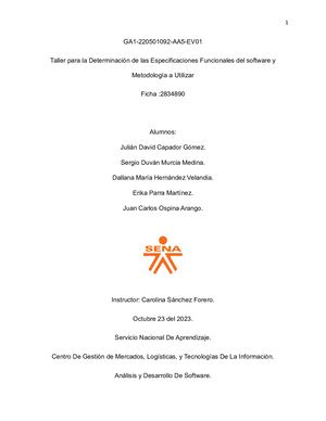 Ospina Arango Juan Carlos Ficha 2834890 Taller Para La Determinación De Las Especificaciones Funcionales Del Software Y Metodología A Utilizar