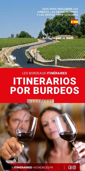 Guia Itinerarios par Burdeos - Bordeaux Itinéraires Espagnol 2023 2025