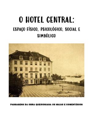 Os Maias O Hotel Central Espaço Exterior E Interior Calameo